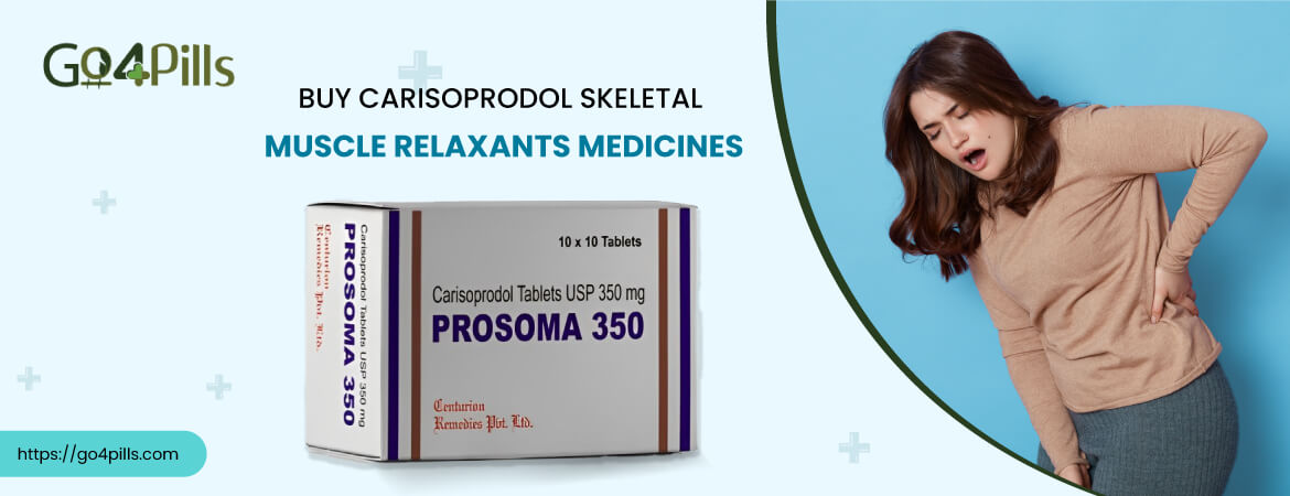 Prosoma 350 Mg (Carisoprodol 500mg) Tablets